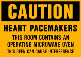 Caution - Heart Pacemakers