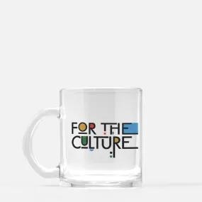 For The Culture Clear Mug Glass