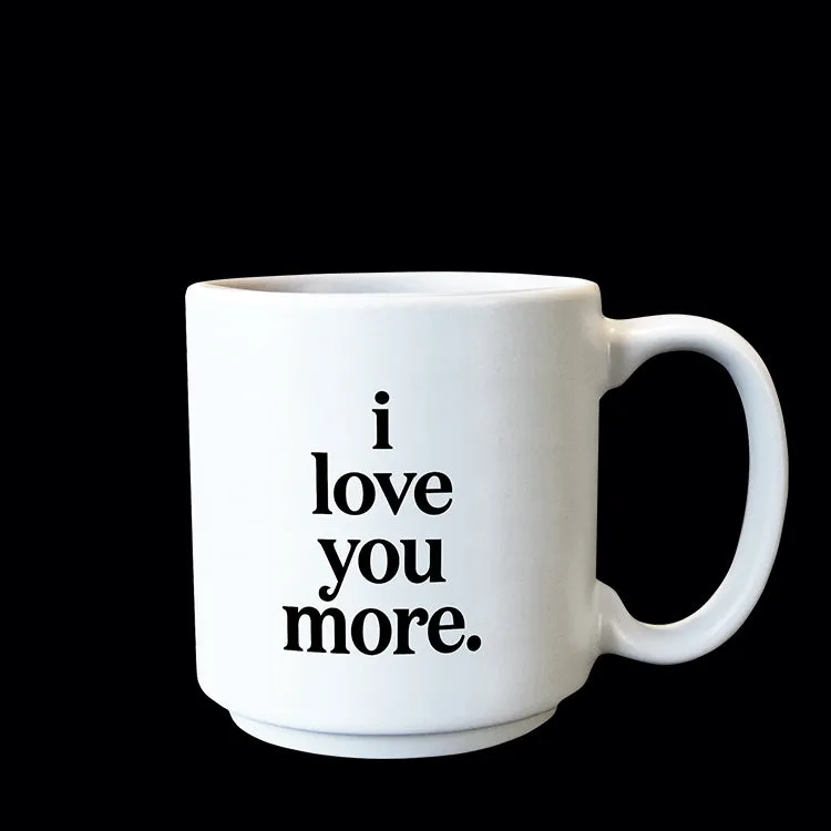 i love you more mini mug