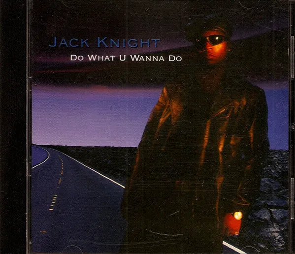 Jack Knight - Do What U Wanna Do (CD, Single, Promo) (NM or M-)