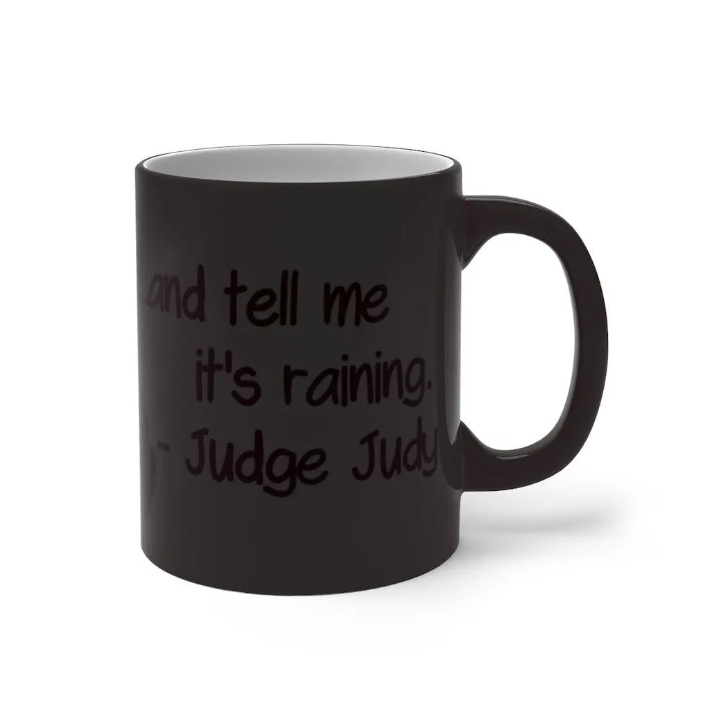 Judge Judy Mug,I'm the boss Applesauce,Sarcastic Judge Judy Magic/Non-magic Mug Gift for Christmas/Thanksgiving/Birthday/Judy Fan/Graduation