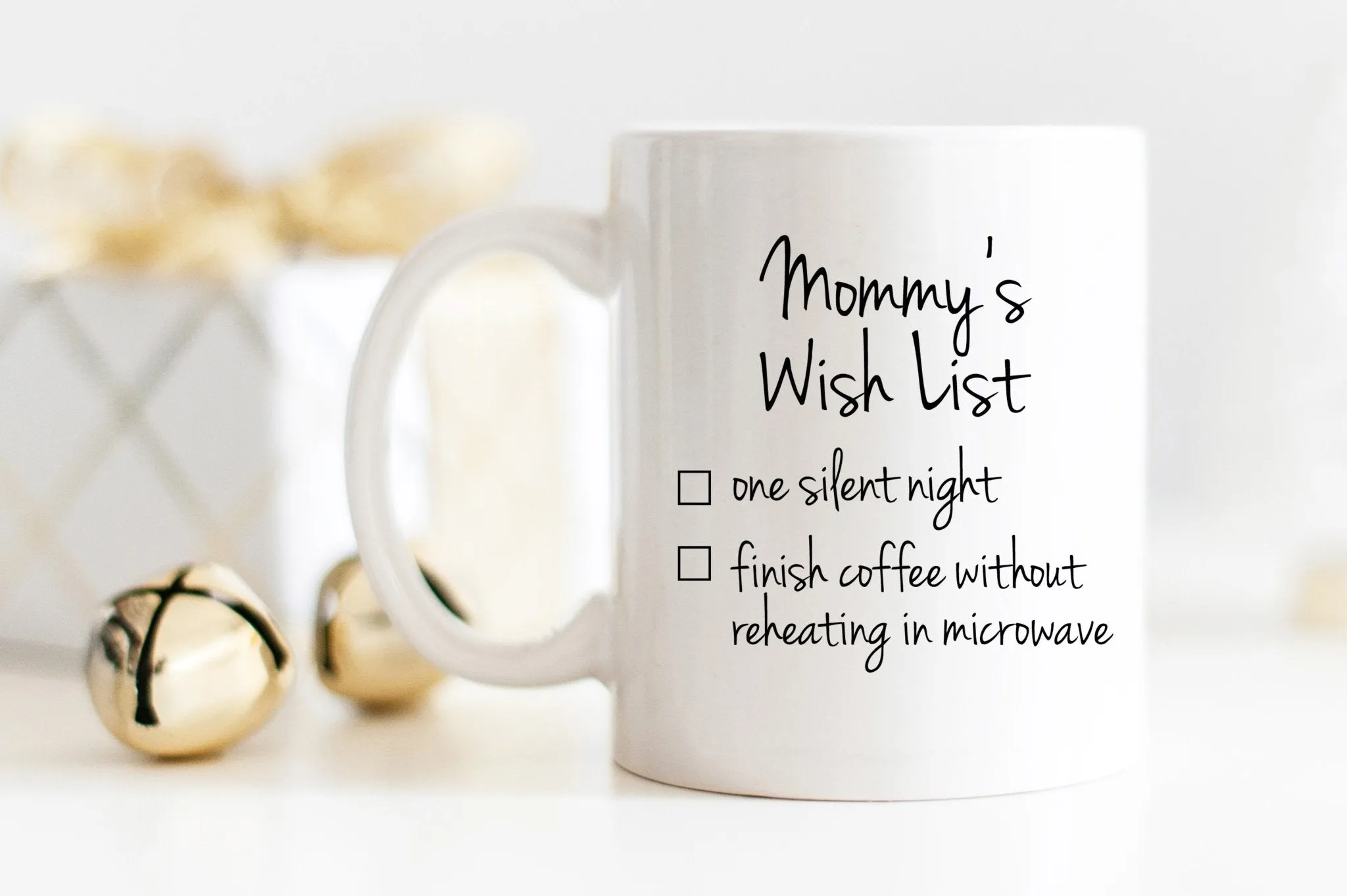 Mommy's Wish List Mug