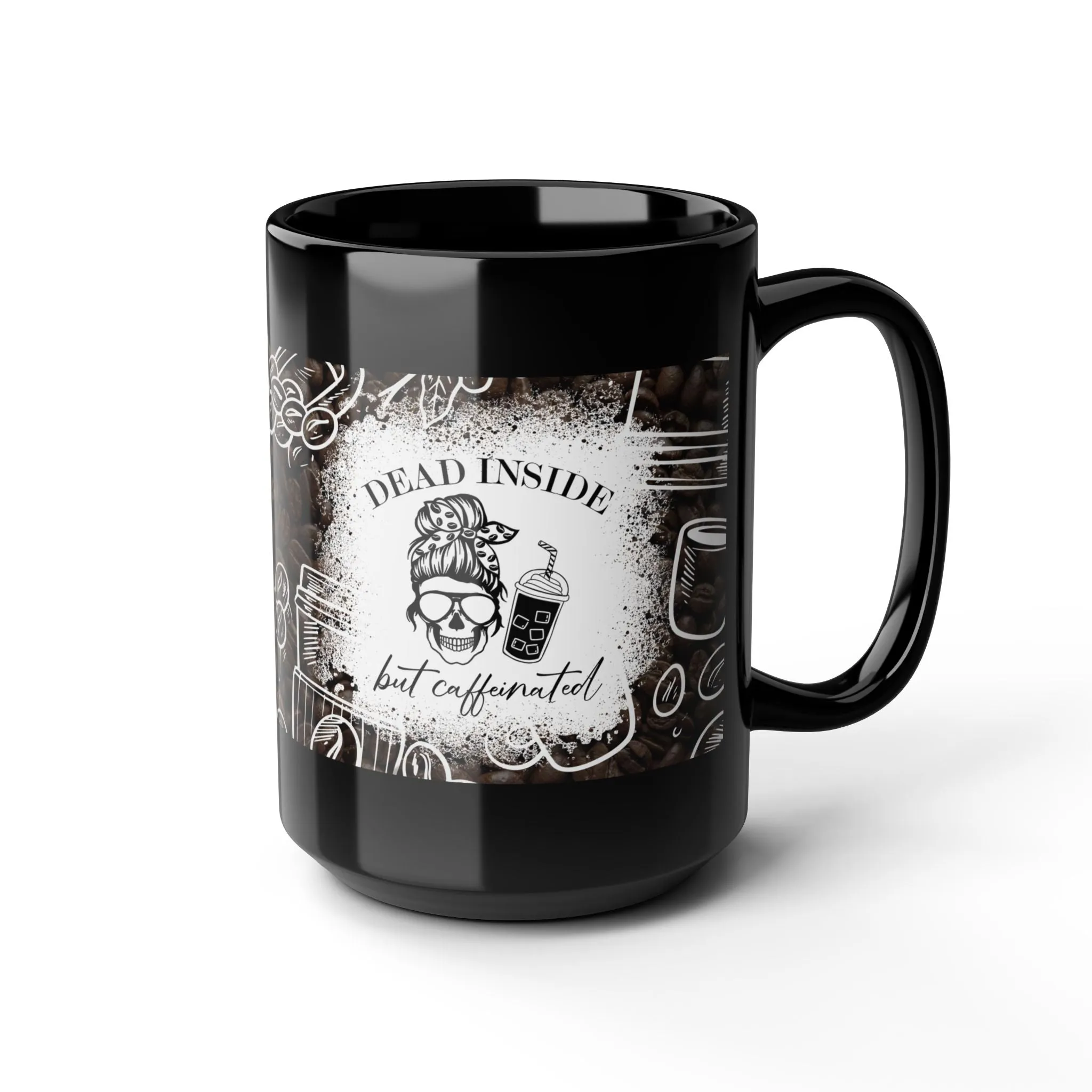 Mug - Eerie Coffee Dead Inside 11oz/15oz