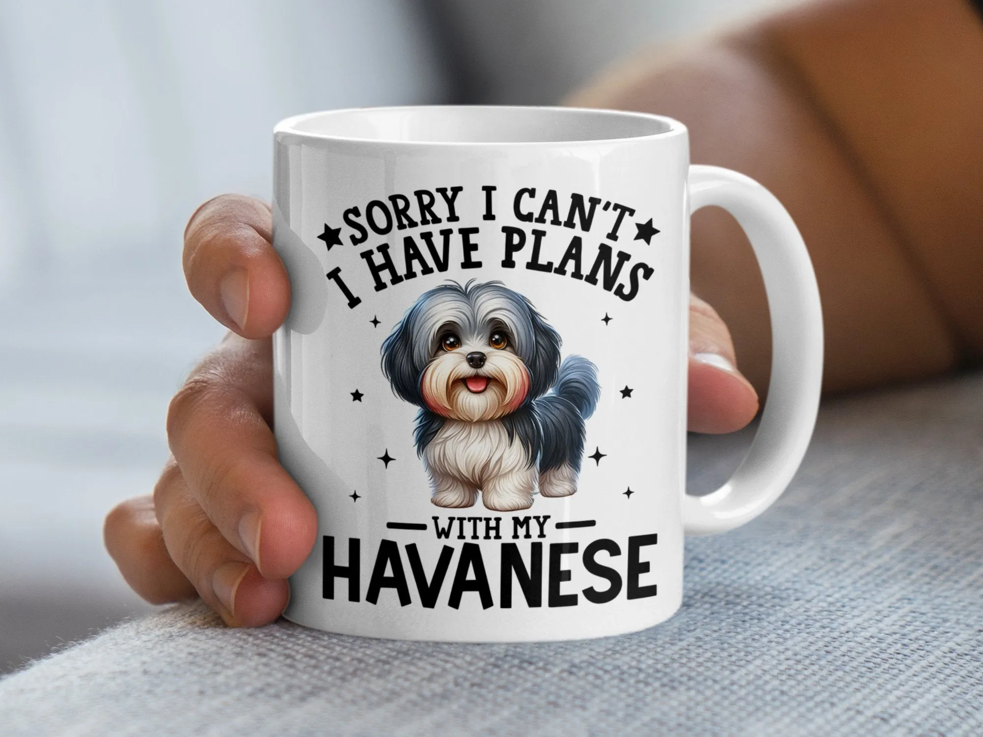 Sorry I Can't I Have Plans With My Havanese Mug