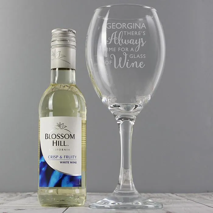 White Wine & 'Always Time for Wine' Glass Set